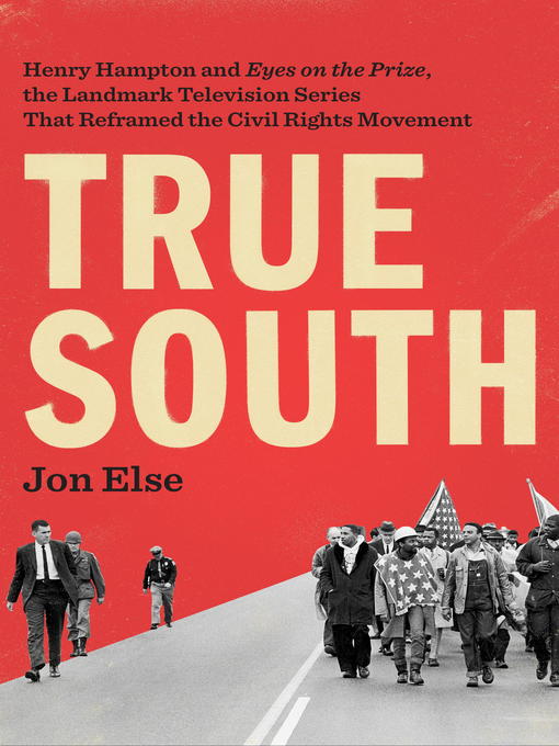 Title details for True South by Jon Else - Wait list